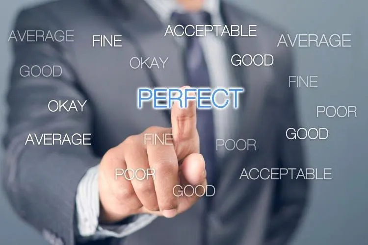 Perfectionists