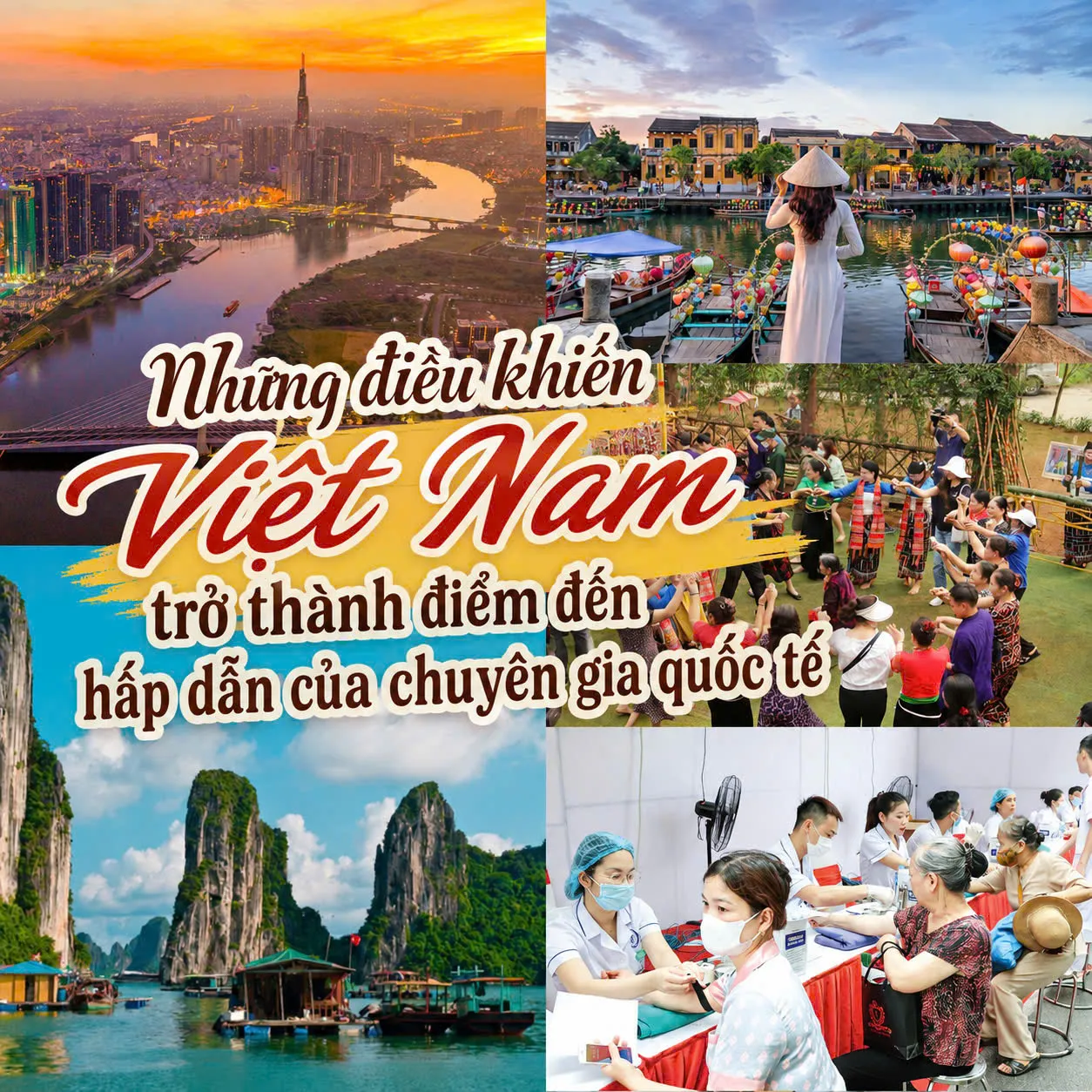 Điều gì khiến Việt Nam trở thành điểm đến hấp dẫn của chuyên gia Quốc tế? Giải mã sức hút Việt Nam: “Thỏi nam châm” mới của nhân tài toàn cầu